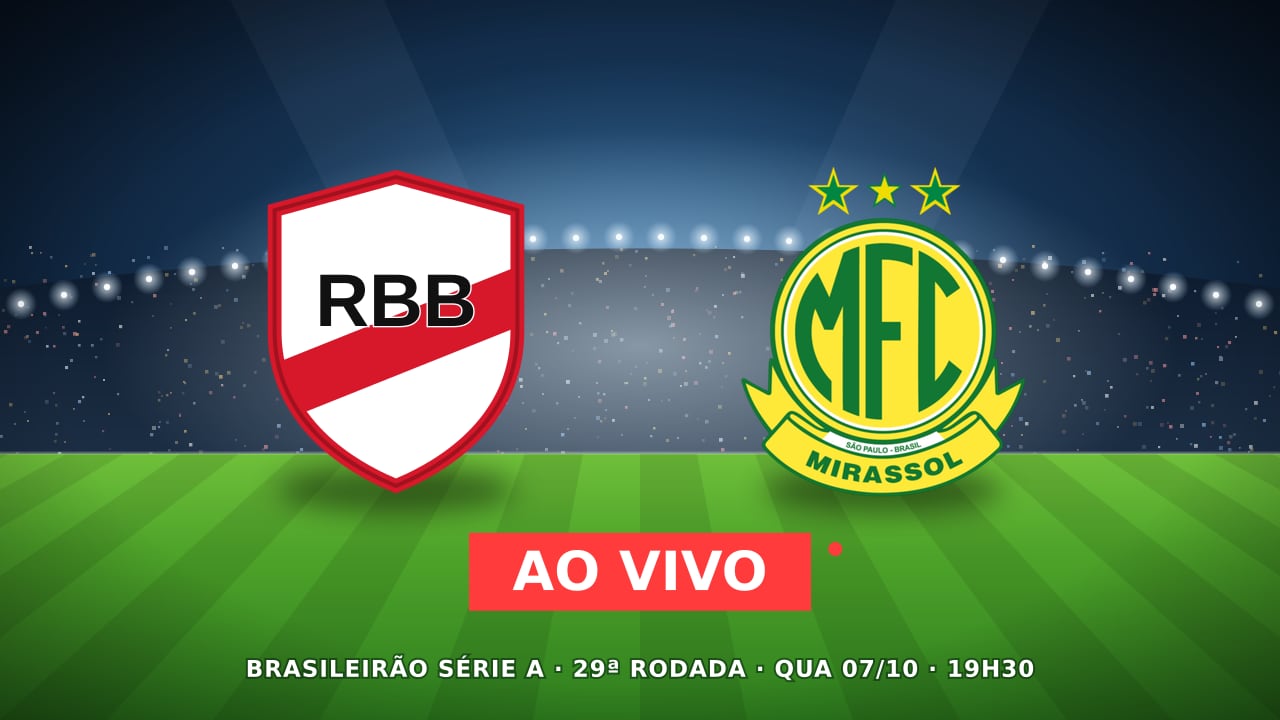 Bragantino x Mirassol ao vivo, Brasileirão Série A